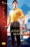 Cover image for Under the Millionaire's Influence